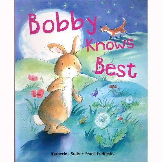Bobby Knows Best Story Book
