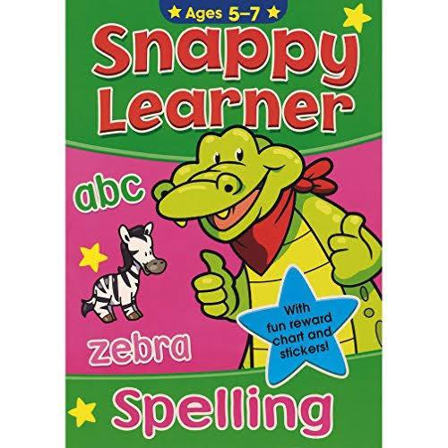 Snappy Learner Spelling Workbook (Ages 5-7)