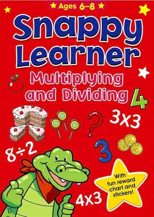Alligator Snappy Learner: Multiplying & Dividing Workbook (Ages 6-8)